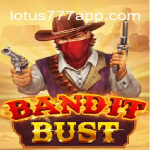 Unraveling BanditBust: The Thrilling New Casino Game on VL-LOTUS777