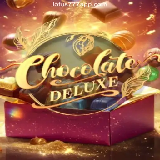 Discover ChocolateDeluxe: The Sweet Taste of Victory on VL-LOTUS777