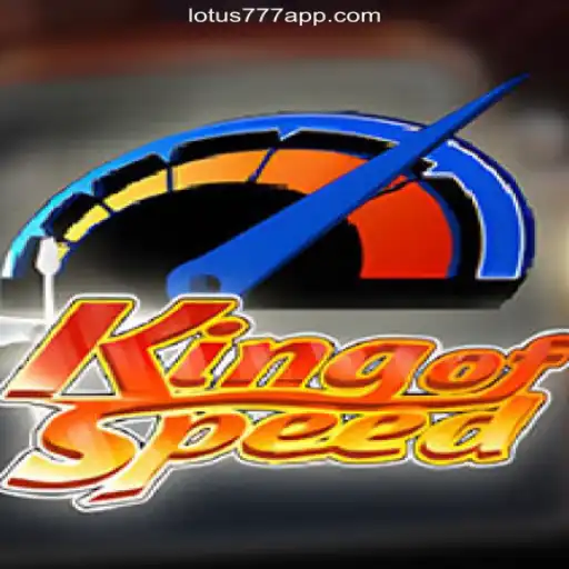 Unveiling the Exciting World of KingofSpeed: The Top Game on VL-LOTUS777 Platform