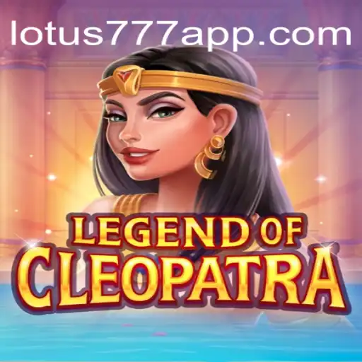 Legend of Cleopatra: An In-Depth Exploration of the Game on VL-LOTUS777 Platform